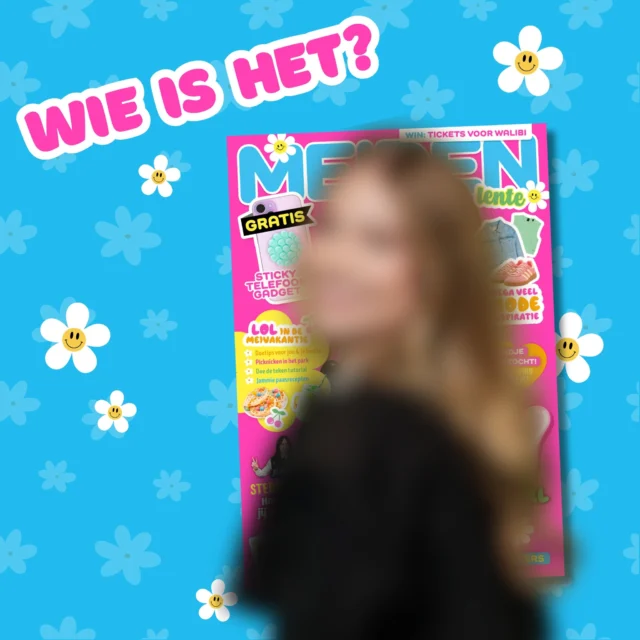 Vanaf volgende week ligt MEIDEN 4 in de winkels. Raad jij wie er op de cover staat? Abonnees hebben deze editie al ontvangen, dus ssssshhhht 🤫